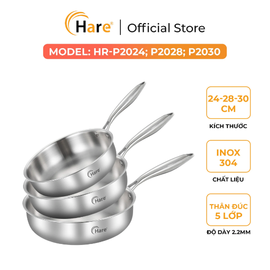 Ảnh của CHẢO INOX 5 LỚP LIỀN KHỐI CHỐNG DÍNH TỰ THÂN HARE HR-P2024; HR-P2028; HR-P2030